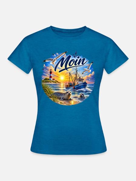 Nordsee , Moin Küstenzauber Seestimmung - Frauen T-Shirt - Antikblaues Saphir meliert