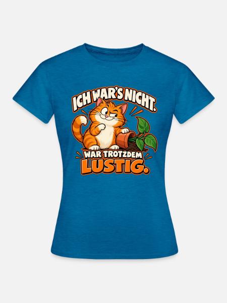 Freche Katze – Ich war’s nicht.  - Frauen T-Shirt - Antikblaues Saphir meliert