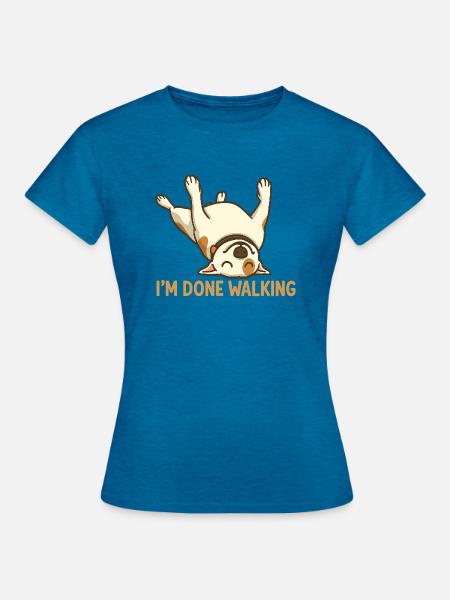 Fertig mit dem laufenden Welpen-Cartoon - Frauen T-Shirt - Antikblaues Saphir meliert