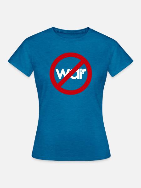 Stop War – Für Frieden & Freiheit - Frauen T-Shirt - Antikblaues Saphir meliert