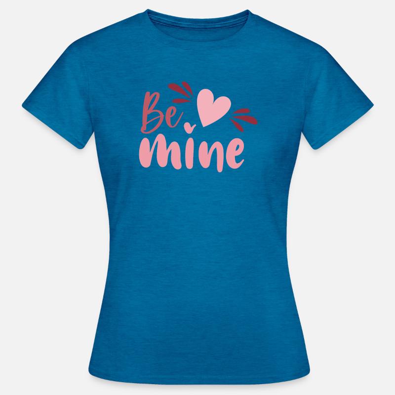 Be Mine Heart Script - Women's T-Shirt - antique blue sapphire heather