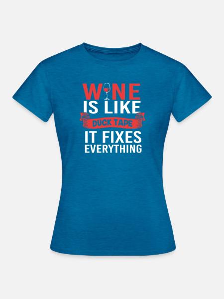 Wein Sommelier Feinschmecker - Frauen T-Shirt - Antikblaues Saphir meliert