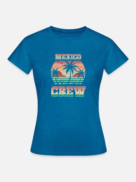 Mexiko Crew - Frauen T-Shirt - Antikblaues Saphir meliert