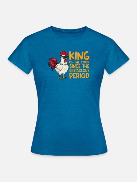 Farmer Rooster Flock Poultry Chicken - Frauen T-Shirt - Antikblaues Saphir meliert
