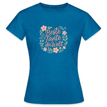 Beste Tante der Welt - Blütenrahmen - Frauen T-Shirt - Antikblaues Saphir meliert - Vorne - AI Model Female 172 dark (172cm)