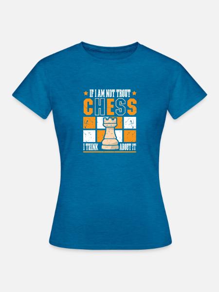 Schach Schachspieler Schachbrett - Frauen T-Shirt - Antikblaues Saphir meliert