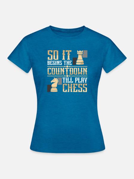 Schach Schachspieler Schachbrett - Frauen T-Shirt - Antikblaues Saphir meliert