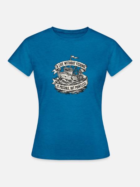 Fisherman Boatfishing - Frauen T-Shirt - Antikblaues Saphir meliert