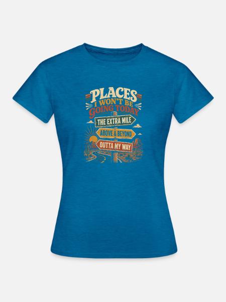 Der Extra Mile Wegweiser – Abseits - Frauen T-Shirt - Antikblaues Saphir meliert