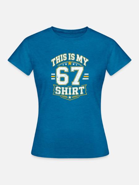Funny 6 7 six seven meme - Frauen T-Shirt - Antikblaues Saphir meliert