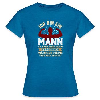 Mann Ehefrau Vergesslich Lustiger Spruch Geschenk - Frauen T-Shirt - Antikblaues Saphir meliert - Vorne - AI Model Female 172 dark (172cm)
