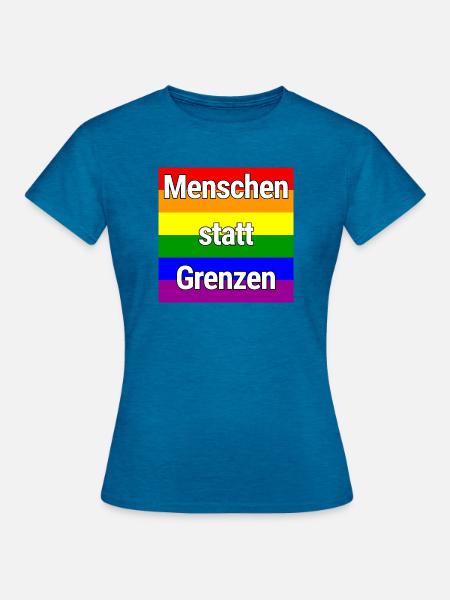 MENSCHEN STATT GRENZEN REGENBOGEN STATEMENT - Frauen T-Shirt - Antikblaues Saphir meliert