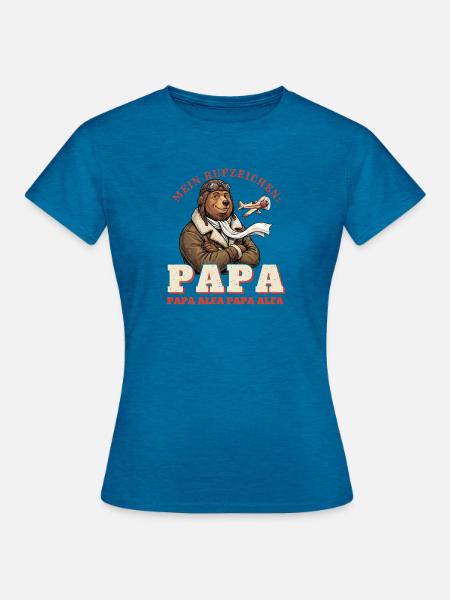 Piloten Geschenk lustig - Rufzeichen Papa - Frauen T-Shirt - Antikblaues Saphir meliert