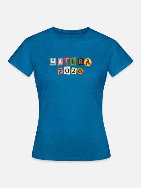 Matura 2026 - Frauen T-Shirt - Antikblaues Saphir meliert