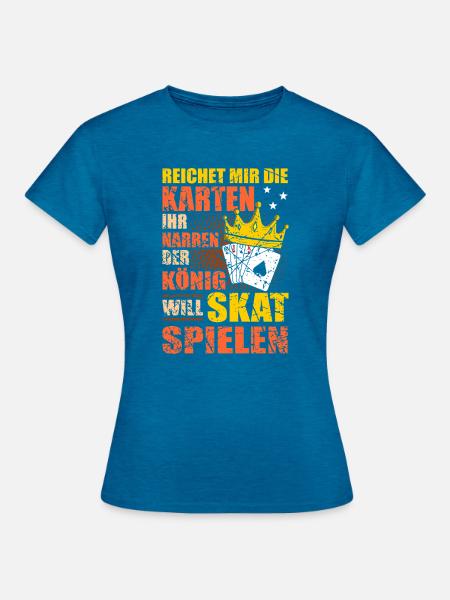 Skat Spieler Skat Club Skate Turnier Kartenspiel - Frauen T-Shirt - Antikblaues Saphir meliert