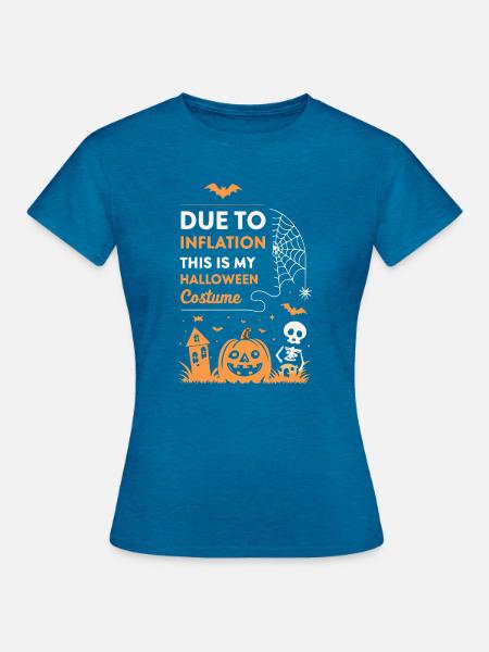 Halloween Inflation Mein Kostüm - Frauen T-Shirt - Antikblaues Saphir meliert