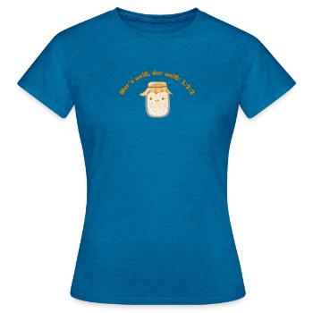 Sauerteigstarter - Frauen T-Shirt - Antikblaues Saphir meliert - Vorne - AI Model Female 172 dark (172cm)