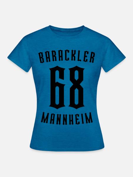 Barackler 68 Mannheim - Frauen T-Shirt - Antikblaues Saphir meliert