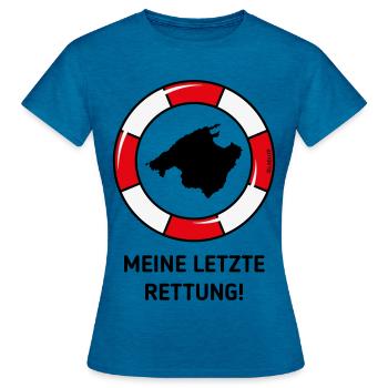 Meine Letzte Rettung! (Mallorca / Urlaub / POS 3C) - Frauen T-Shirt - Antikblaues Saphir meliert - Vorne - AI Model Female 172 dark (172cm)