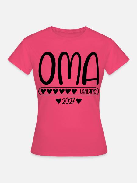 Oma 2027 loading - Frauen T-Shirt - Azalea