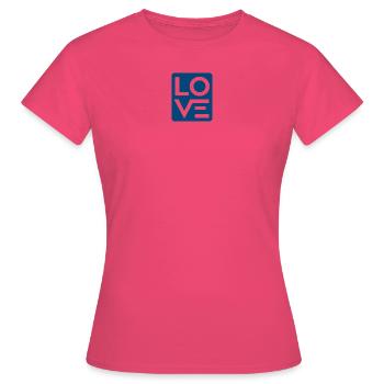 LOVE - T-shirt Femme - rose azalée - Devant - AI Model Female 172 dark (172cm)