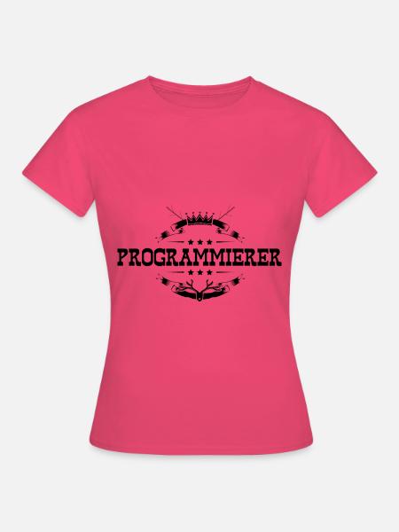 Programmierer Beruf - Frauen T-Shirt - Azalea