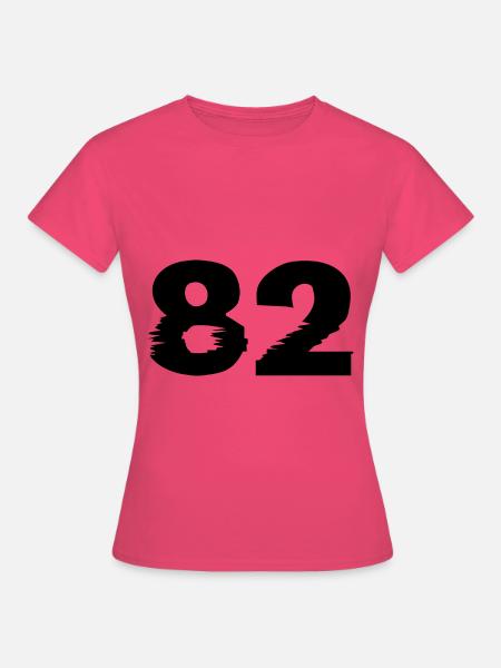 82 Zahl - Frauen T-Shirt - Azalea