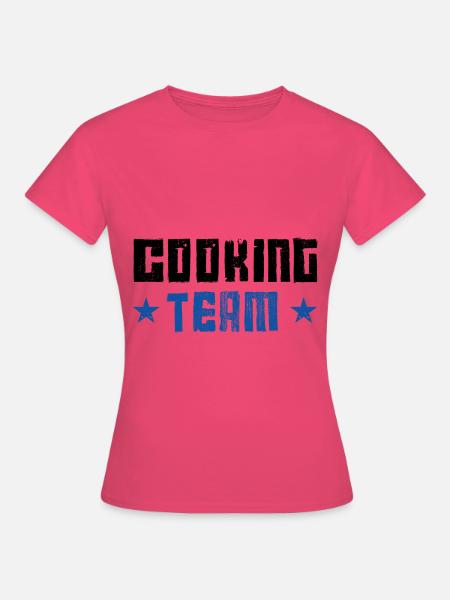Cooking Team - Frauen T-Shirt - Azalea