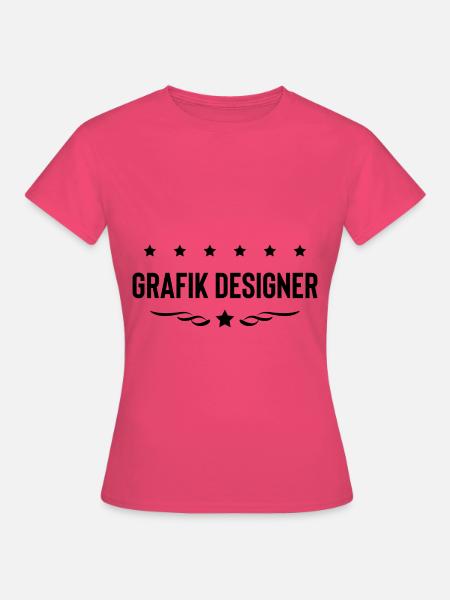 Grafik Designer Beruf - Frauen T-Shirt - Azalea