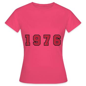 1976 year number - Women's T-Shirt - azalea - Front - AI Model Female 172 dark (172cm)