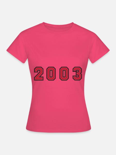 2003 Jahr Zahl - Frauen T-Shirt - Azalea