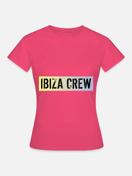 Ibiza Crew - Frauen T-Shirt - Azalea