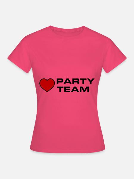 Party Team Herz - Frauen T-Shirt - Azalea