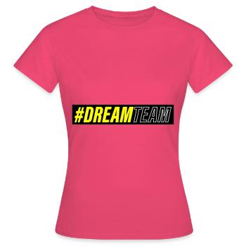 Équipe de rêve - T-shirt Femme - rose azalée - Devant - AI Model Female 172 dark (172cm)