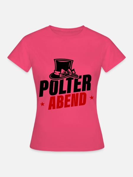 Polterabend 2024 - Frauen T-Shirt - Azalea