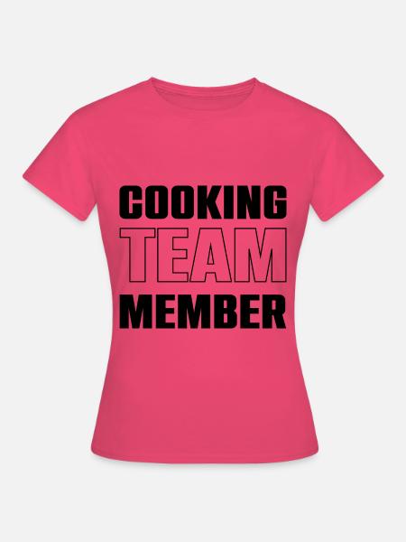 Cooking Team - Frauen T-Shirt - Azalea