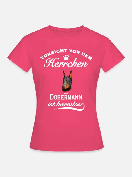 Dobermann - Vorsicht vor dem Herrchen - Frauen T-Shirt - Azalea