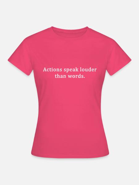 wise words - Frauen T-Shirt - Azalea