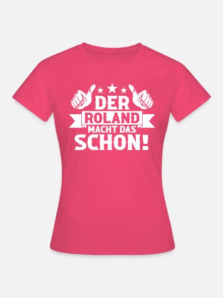 Roland - Frauen T-Shirt - Azalea