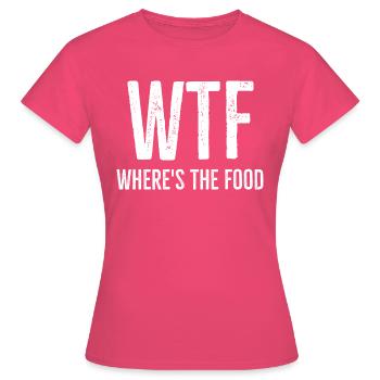 WTF Where's The Food - Women's T-Shirt - azalea - Front - AI Model Female 172 dark (172cm)