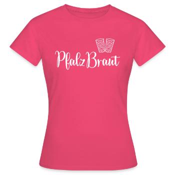 PfalzBraut Junggesellinnenabschied JGA Hochzeit - Frauen T-Shirt - Azalea - Vorne - AI Model Female 172 dark (172cm)