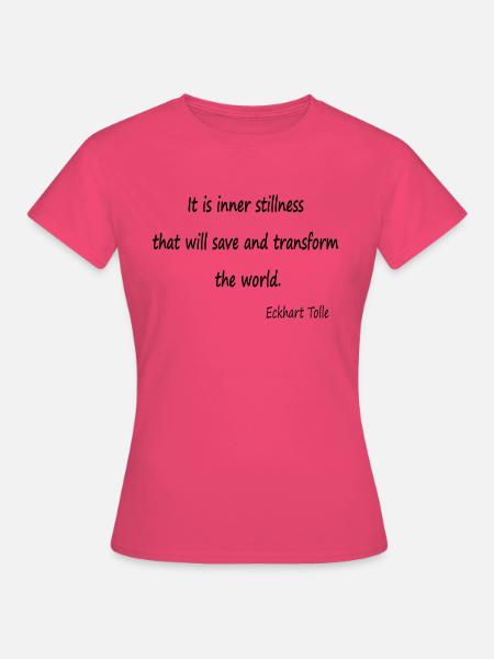 Innere Stille - Frauen T-Shirt - Azalea