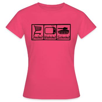 freiheit wahrheit sicherheit - Frauen T-Shirt - Azalea - Vorne - AI Model Female 172 dark (172cm)