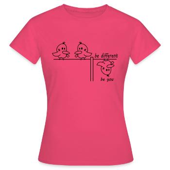 be different be you Vogel - Frauen T-Shirt - Azalea - Vorne - AI Model Female 172 dark (172cm)
