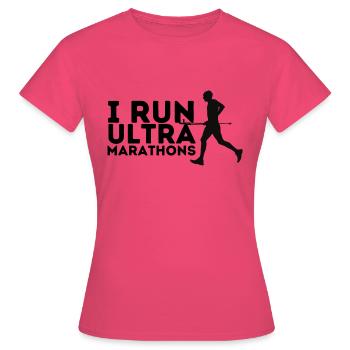 Je cours des ultra Marathons - T-shirt Femme - rose azalée - Devant - AI Model Female 172 dark (172cm)