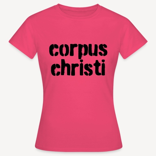 CORPUS CHRISTI - Koszulka damska