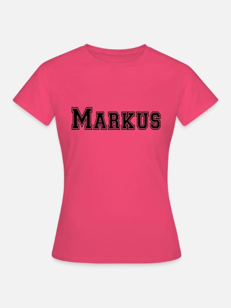 markus - Frauen T-Shirt - Azalea