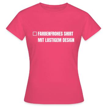 Farbenfrohes Shirt mit lustigem Design - Frauen T-Shirt - Azalea - Vorne - AI Model Female 172 dark (172cm)