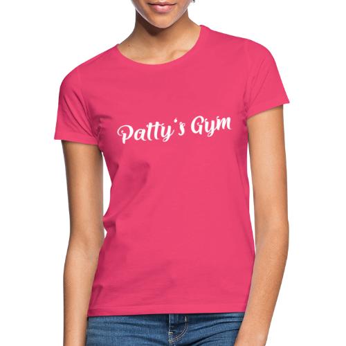 Patty's Gym- Frau mit Hantel (backprint) - Frauen T-Shirt