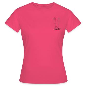 Salute ! - T-shirt Femme - rose azalée - Devant - AI Model Female 172 dark (172cm)
